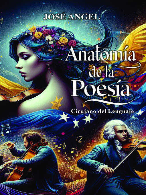 Title details for Anatomía de la poesía by José Angel y Yajaira Marquez - Available
